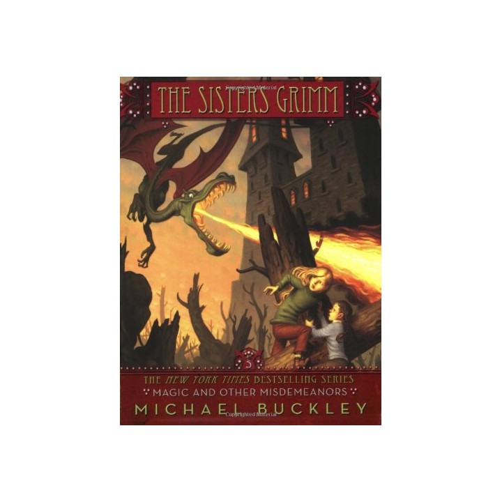 Magic And Other Misdemeanors (The Sisters Grimm, Book 5)